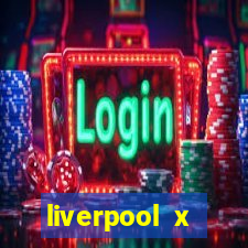liverpool x manchester city multicanais